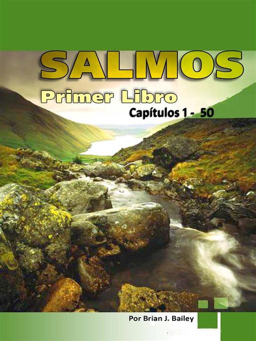 Title details for Salmos I by Dr. Brian J. Bailey - Available